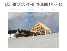 Tablet Screenshot of mainemountaintimberframes.com